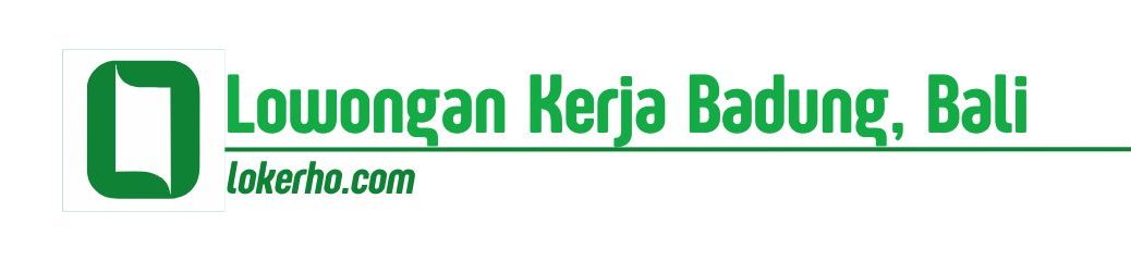 Lowongan Kerja Badung, Bali