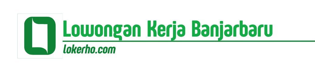 Lowongan Kerja Banjarbaru