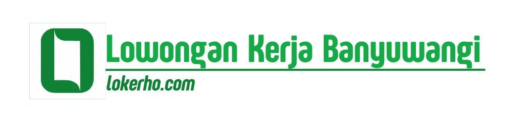Lowongan Kerja Banyuwangi